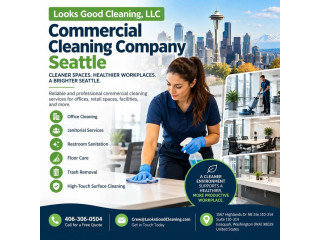Professional Commercial Cleaning Services for Seattle Businesses